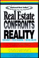 Real Estate Confronts Reality - Dooley, Tom, and Swanepoel, Stefan, and Abelson, Michael A