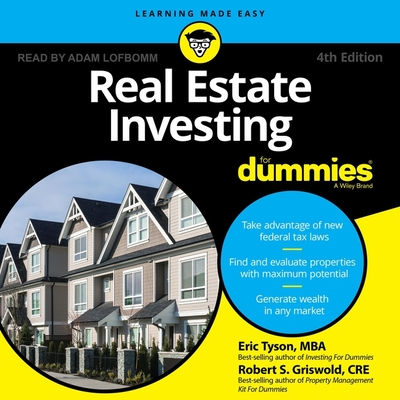 Real Estate Investing for Dummies: 4th Edition - Lofbomm, Adam (Read by), and Mba, and Cre