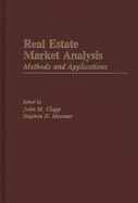 Real Estate Market Analysis: Methods and Applications