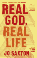 Real God, Real Life: Finding a Spirituality That Works