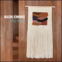 Real Heart - Mason Jennings