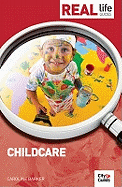 Real Life Guide: Childcare