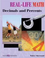 Real-Life Math: Decimals and Percents