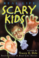 Real-Life Scary Kids