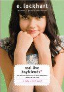 Real Live Boyfriends: Yes. Boyfriends, Plural. If My Life Weren't Complicated, I Wouldn't Be Ruby Oliver - Lockhart, E