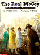 Real McCoy: The Life of an African-American Inventor - Towle, Wendy