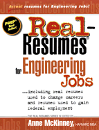 Real-Resumes for Engineering Jobs: Including Resumes Used to Change Careers and Resumes Used to Gain Federal Employment