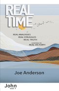 Real Time Devotionals Book of John Volume 1
