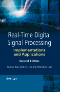 Real-Time Digital Signal Processing: Implementations and Applications