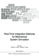 Real-Time Integration Methods for Mechanical System Simulation