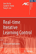 Real-Time Iterative Learning Control: Design and Applications