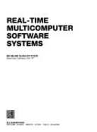 Real-Time Multicomputer Software Systems: Applications Using Transputers