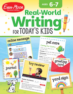 Real-World Writing for Today's Kids, Age 6 - 7 Workbook