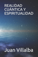 Realidad Cuntica Y Espiritualidad