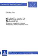Realittsvokabel und Rollendasein : Studien zur sozialpsycholog. Dimension in Hermann Brochs Frhwerk
