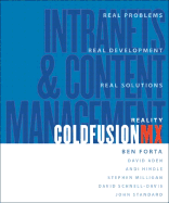 Reality Coldfusion MX: Intranets and Content Management