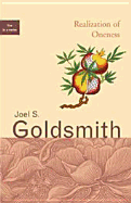 Realization of Oneness - Goldsmith, Joel S