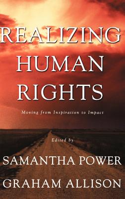 Realizing Human Rights: Moving from Inspiration to Impact - Na, Na