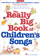 Really Big Book of Children's Songs