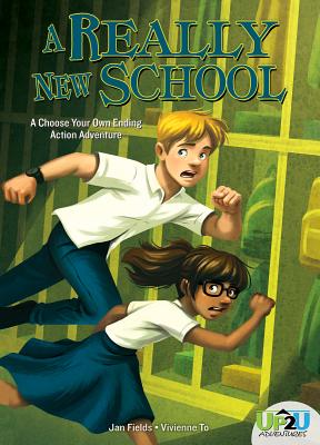 Really New School: An Up2u Action Adventure: An Up2u Action Adventure - Fields, Jan