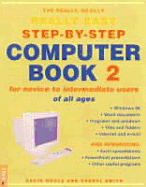 Really Really Really Easy Step by Step Computer Book 2