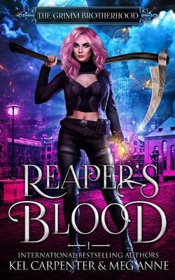 Reaper's Blood - Anne, Meg, and Carpenter, Kel