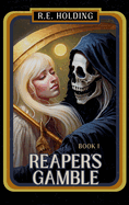 Reaper's Gamble