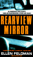 Rearview Mirror - Feldman, Ellen