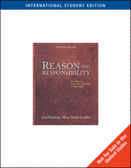 Reason and Responsibility: Readings in Some Basic Problems of Philosophy