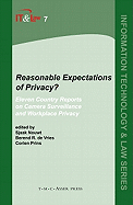 Reasonable Expectations of Privacy?: Eleven Country Reports on Camera Surveillance and Workplace Privacy