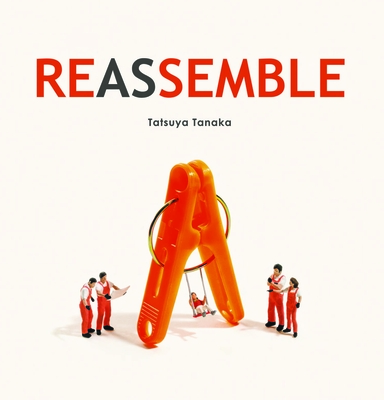 Reassemble - Tanaka, Tatsuya