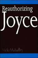 Reauthorizing Joyce