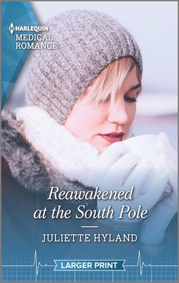 Reawakened at the South Pole - Hyland, Juliette