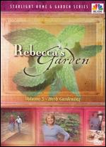 Rebecca's Garden, Vol. 5: Herbs in the Gardening - 