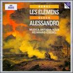 Rebel: Les Elmns; Gluck: Alessandro - Musica Antiqua Kln; Reinhard Goebel (conductor)