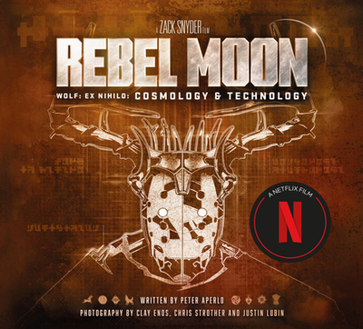 Rebel Moon: Wolf: Ex Nihilo: Cosmology & Technology - Aperlo, Peter