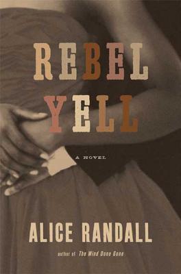 Rebel Yell - Randall, Alice