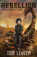 Rebellion: The Scorpion War