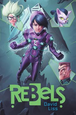 Rebels - Liss, David