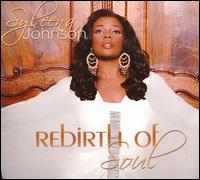 Rebirth of Soul - Syleena Johnson