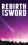 Rebirth of the Sword