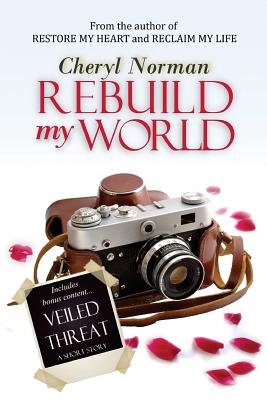 Rebuild My World - Norman, Cheryl