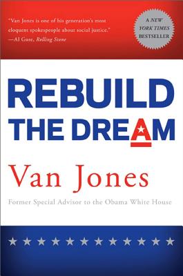 Rebuild the Dream - Jones, Van