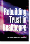 Rebuilding Trust in Healthcare