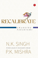 Recalibrate: Changing Paradigms