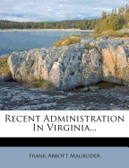 Recent Administration in Virginia