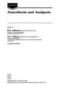 Recent Advances in Anaesthesia and Analgesia - Atkinson, R. S. (Volume editor), and Adams, Anthony P. (Volume editor)