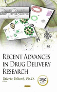 Recent Advances in Drug Delivery Research