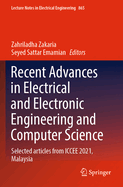 Recent Advances in Electrical and Electronic Engineering and Computer Science: Selected articles from ICCEE 2021, Malaysia