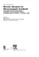 Recent Advances in Electroorganic Synthesis: Proceedings of the 1st International Symposium on Electroorganic Synthesis, Kurashiki, Japan, 31 October-3 November 1986 - Torii, Shigeru